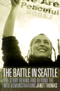 Battle in Seattle by Janet Thomas
