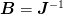 \mat{B} = \mat{J}^{-1}