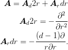 \mat{A} = \mat{A}_d2r+\mat{A}_rdr\\
\mat{A}_d2r = -\frac{\partial^2}{\partial r^2}\\
\mat{A}_rdr = -\frac{(d-1)\partial}{r\partial r}.