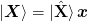 \ket{\mat{X}} = \ket{\uvect{X}}\mat{x}