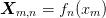 \mat{X}_{m,n} = f_{n}(x_{m})