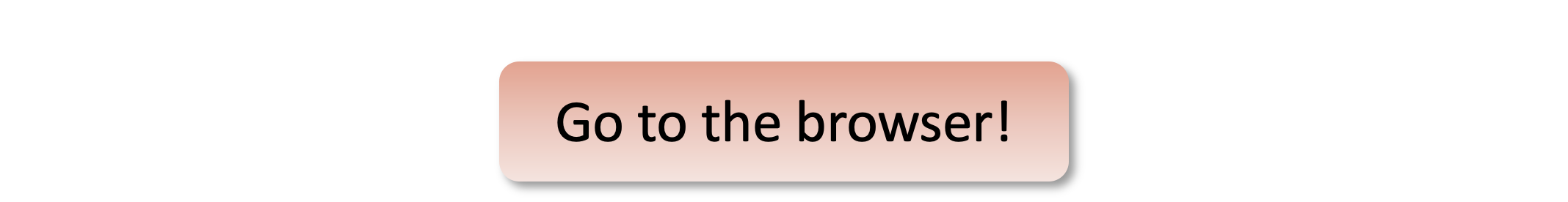 Go to the Genome Browser!