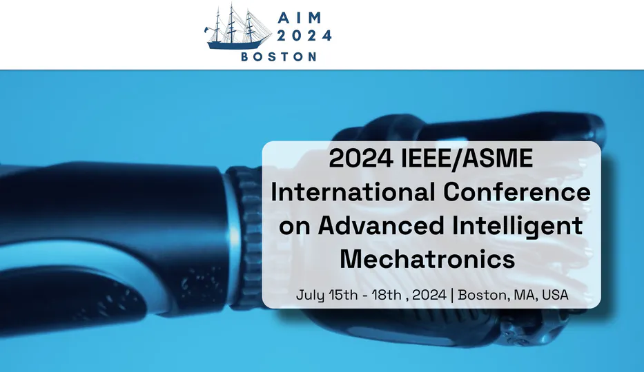 2024 IEEE/ASME International Conference on Advanced Intelligent Mechatronics