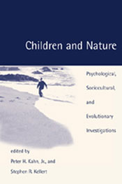 Cover of Children and Nature: Psychological, Sociocultural, and Evolutionary Investigations