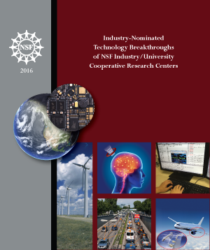 Industry-Nominated Technology Breakthroughs of NSF Industry/University Cooperative Research Centers Cover Image