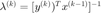 $\lambda^{(k)} = [y^{(k)})^Tx^{(k-1)}]^{-1}$